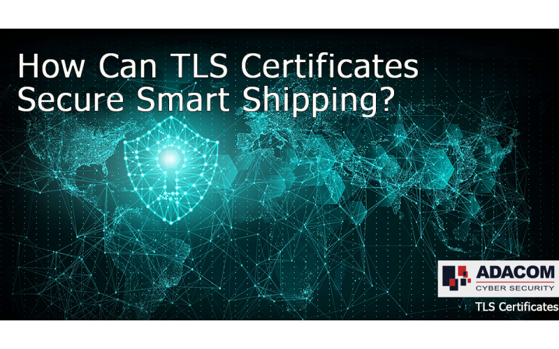 How can TLS certificates Secure Smart Shipping?